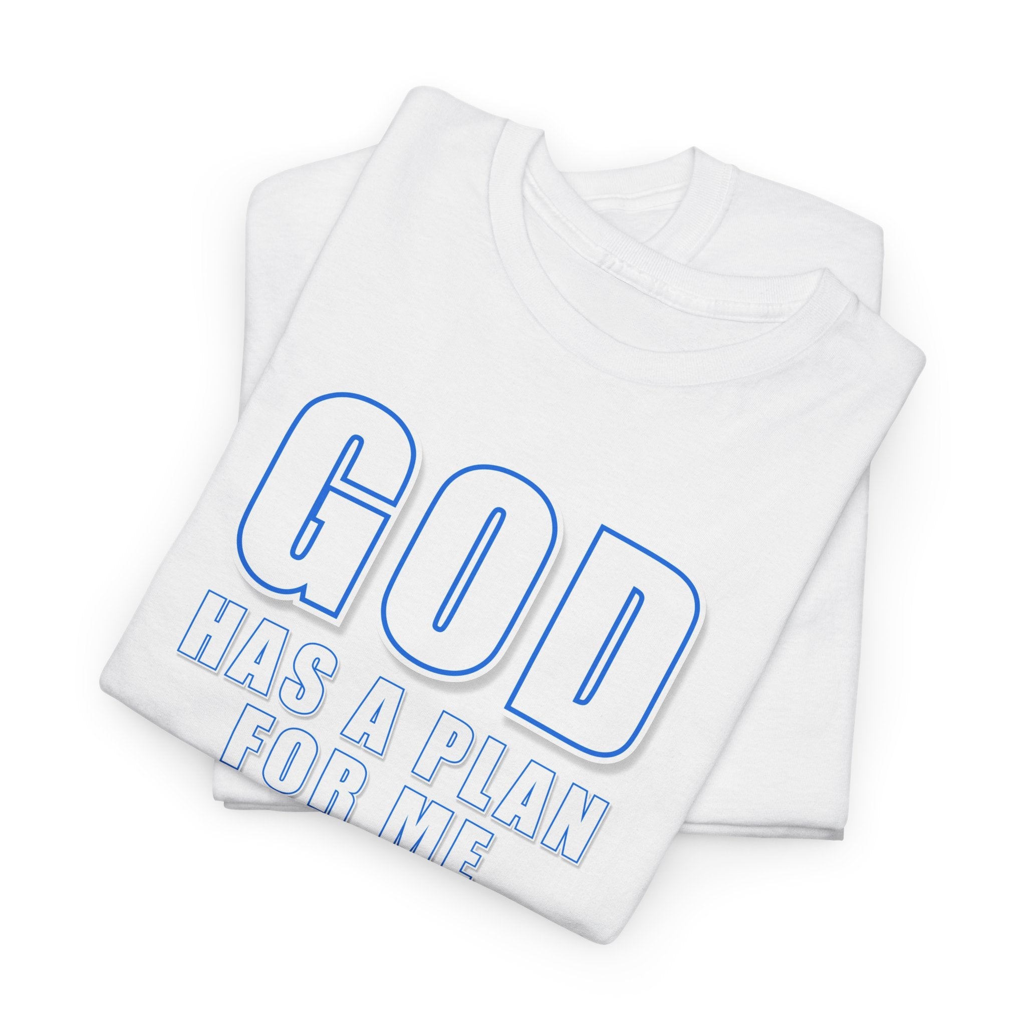 GOD has a plan